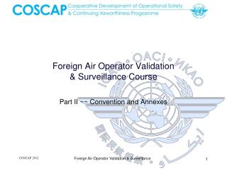 Foreign Air Operator Validation &amp; Surveillance Course