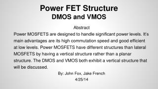 Power FET Structure DMOS and VMOS