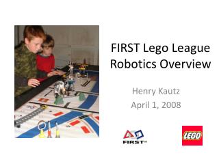 FIRST Lego League Robotics Overview