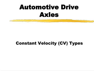 Automotive Drive Axles
