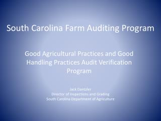 South Carolina Farm Auditing Program