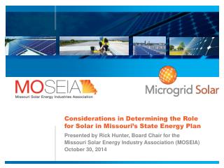 Considerations in Determining the Role for Solar in Missouri’s State Energy Plan