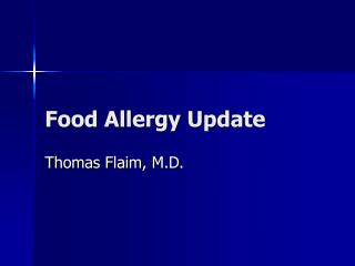 Food Allergy Update