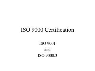 ISO 9000 Certification