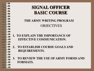 SIGNAL OFFICER BASIC COURSE