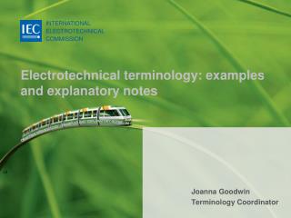 Electrotechnical terminology: examples and explanatory notes