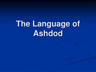 The Language of Ashdod