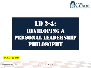 LD 2-4: Developing a personal Leadership Philosophy
