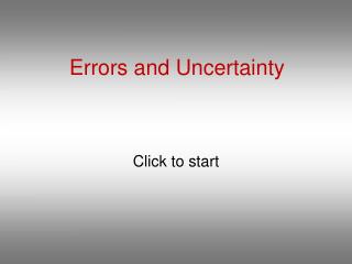 Errors and Uncertainty
