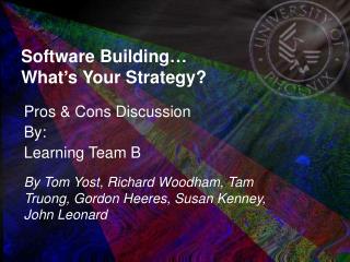 Software Building… What’s Your Strategy?