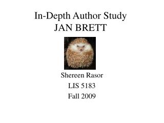 In-Depth Author Study JAN BRETT