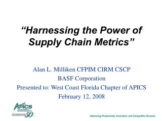 “Harnessing the Power of Supply Chain Metrics”