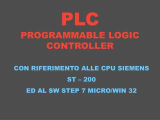 PLC PROGRAMMABLE LOGIC CONTROLLER