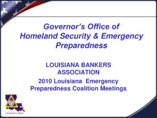 Governor’s Office of Homeland Security &amp; Emergency Preparedness