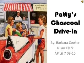 Patty’s Charcoal Drive-in