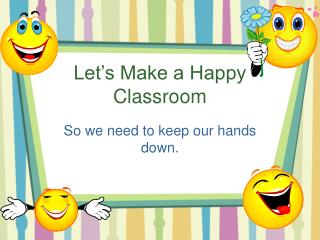 Let’s Make a Happy Classroom