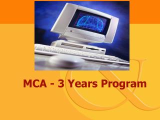 MCA - 3 Years Program