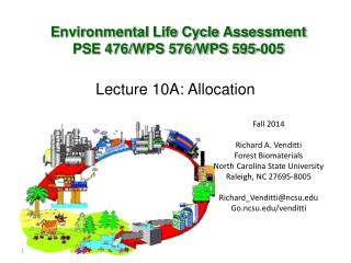 Environmental Life Cycle Assessment PSE 476/WPS 576/WPS 595-005