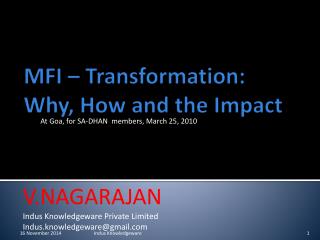 MFI – Transformation: Why, How and the Impact