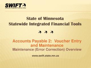 Accounts Payable 2: Voucher Entry and Maintenance Maintenance (Error Correction) Overview
