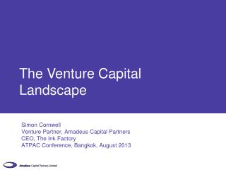 The Venture C apital Landscape