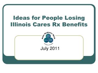 Ideas for People Losing Illinois Cares Rx Benefits