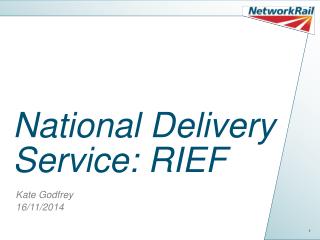 National Delivery Service: RIEF