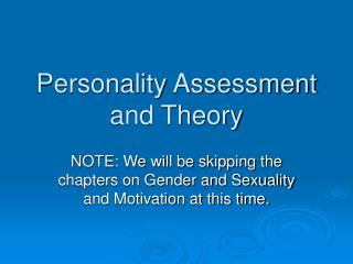 Personality Assessment and Theory