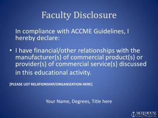 Faculty Disclosure