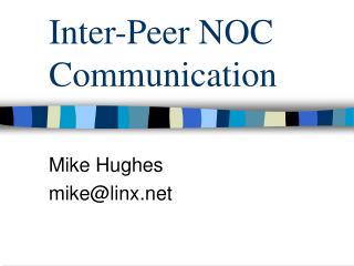 Inter-Peer NOC Communication