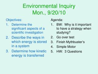 Environmental Inquiry Mon., 9/20/10