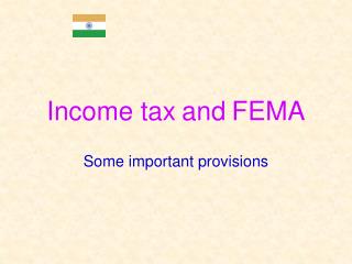 Income tax and FEMA