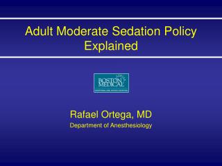 Adult Moderate Sedation Policy Explained