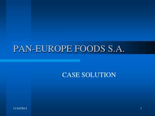 PAN-EUROPE FOODS S.A.