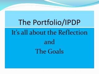 The Portfolio/IPDP