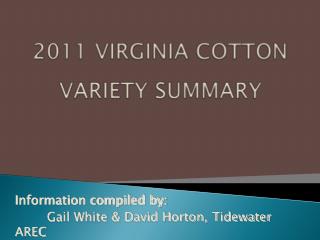 2011 VIRGINIA COTTON VARIETY SUMMARY