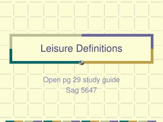Leisure Definitions