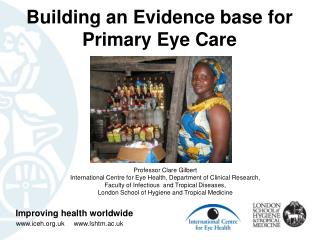 Building an Evidence base for Primary Eye Care