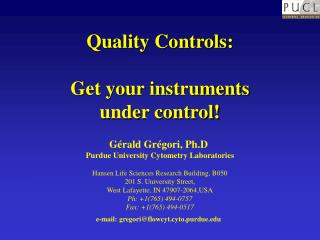 Quality Controls: Get your instruments under control!