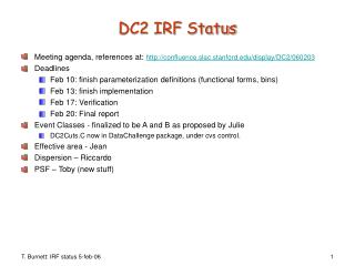 DC2 IRF Status
