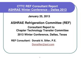 CTTC REF Consultant Report ASHRAE Winter Conference – Dallas 2013