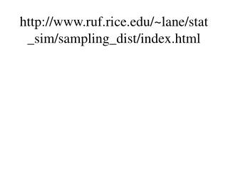 ruf.rice/~lane/stat_sim/sampling_dist/index.html