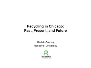 Recycling in Chicago: Past, Present, and Future