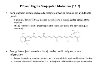PIB and Highly Conjugated Molecules (14.7)