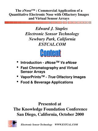 Introduction - zNose TM Vs eNose Fast Chromatography and Virtual Sensor Arrays