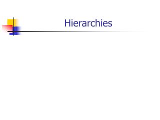 Hierarchies
