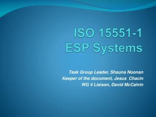 ISO 15551-1 ESP Systems