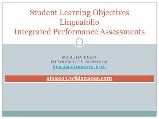 Student Learning Objectives Linguafolio Integrated Performance Assessments