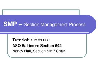 SMP – Section Management Process