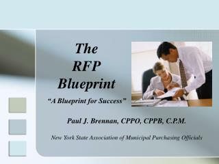 The RFP Blueprint “A Blueprint for Success”